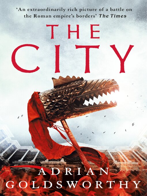 Title details for The City by Adrian Goldsworthy - Available